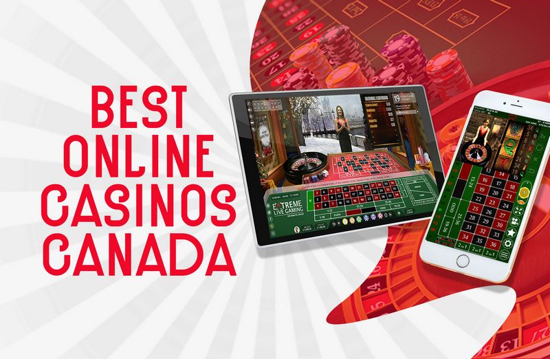 Online Casinos in Canada Online Casinos in Canada